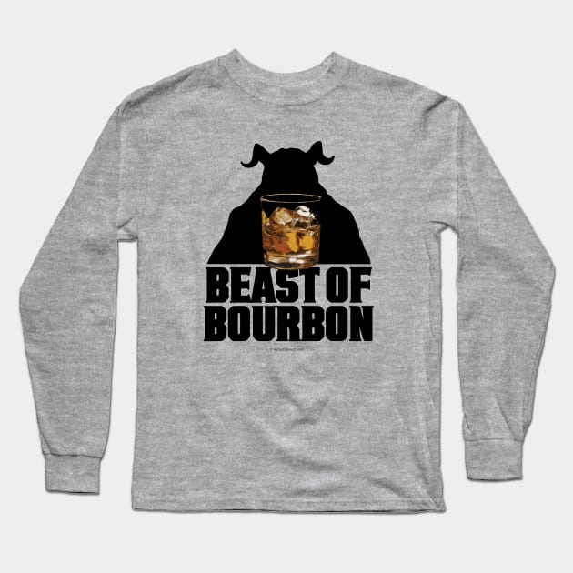 Beast Of Bourbon - whiskey drinker Long Sleeve T-Shirt by eBrushDesign